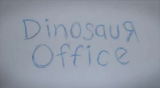 DinosaurOfficePromo